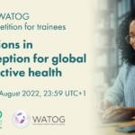 FIGO and WATOG essay competition for trainees