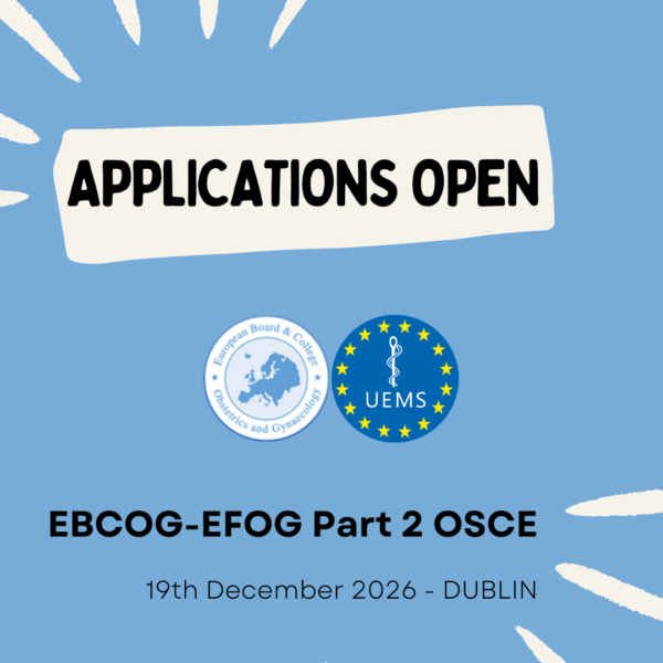 Applications Now Open – 2026 EFOG-EBCOG Part 2 OSCE Exam